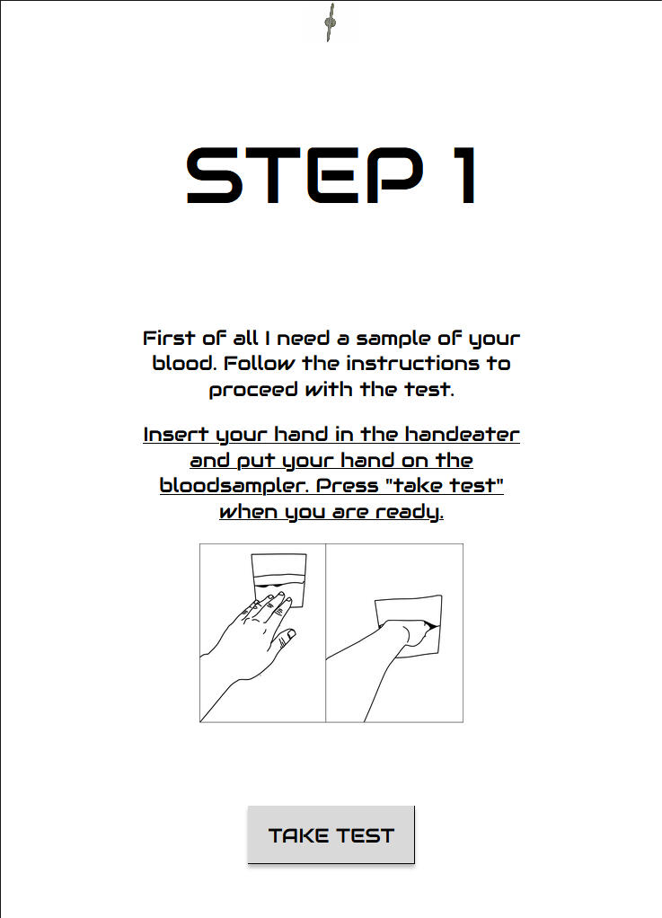 The first test required is a "blood sample".